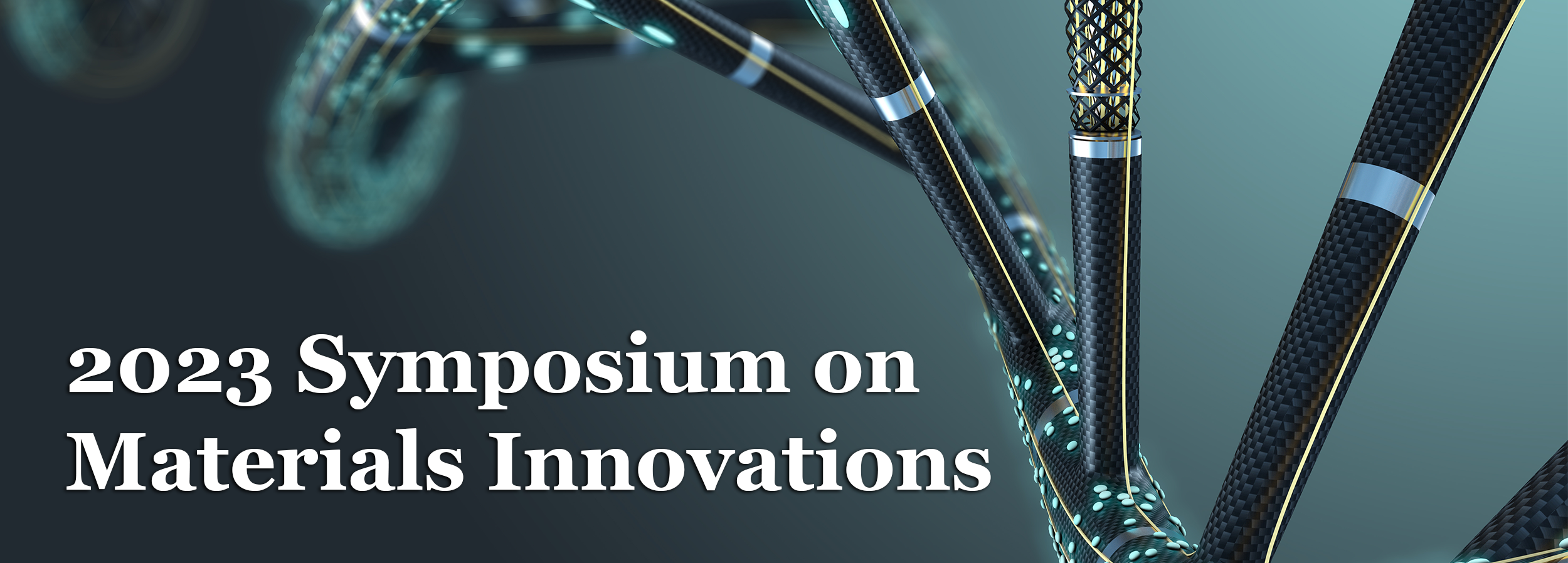 2023 Symposium on Materials Innovations