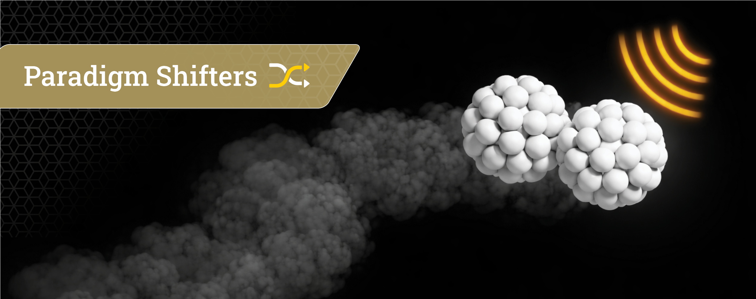 Banner graphic with the text “Paradigm Shifters” and an abstract illustration of clustered white nanoscale particles moving through a dark vessel with signal waves.