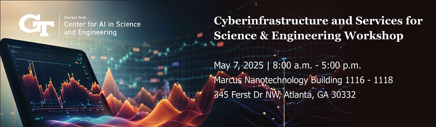 Cyberinfrastructure and Services for Science & Engineering Workshop