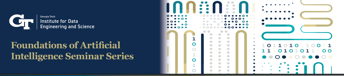 Graphic for Foundations of AI Seminar Series with the Gt IDEaS logo and a data-flow representation