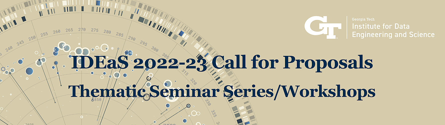 IDEaS 2022-23 Call for Proposals | Thematic Seminar Series/Workshops