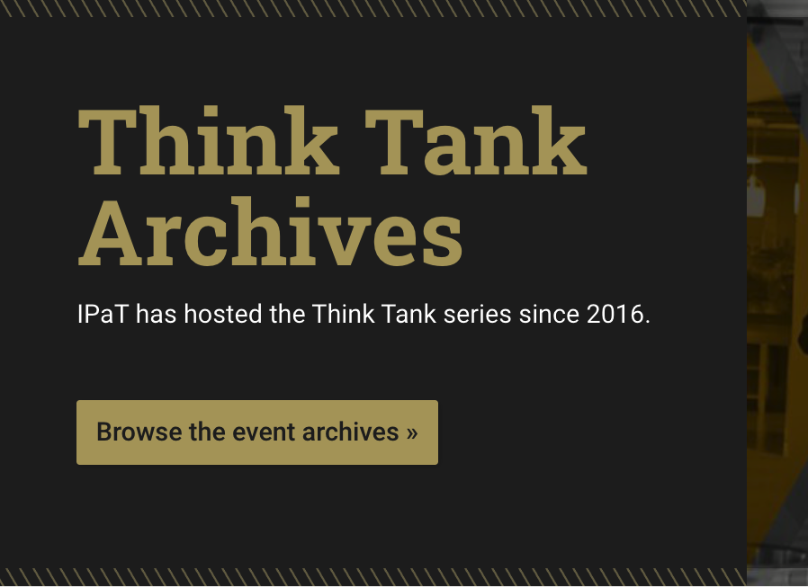 IPaT Think Tank Lectures
