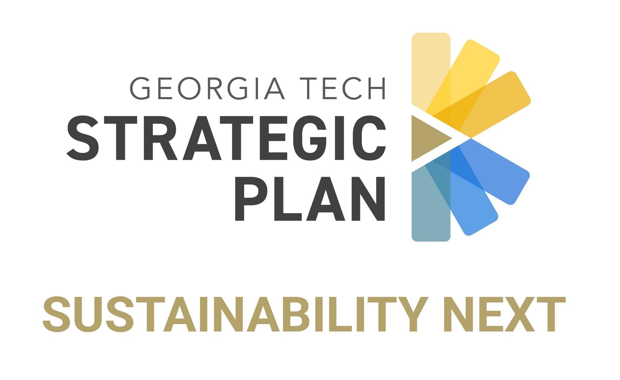 Georgia Tech Strategic Plan logo with "Sustainability Next" text underneath.