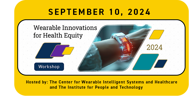 Wearable Innovations for Health Equity workshop  